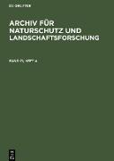 Archiv für Naturschutz und Landschaftsforschung. Band 21, Heft 4