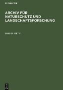 Archiv für Naturschutz und Landschaftsforschung. Band 21, Heft 2