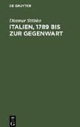 Italien, 1789 bis zur Gegenwart