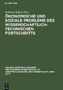 Ökonomische und soziale Probleme des wissenschaftlich-technischen Fortschritts