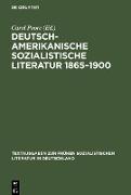 Deutsch-amerikanische sozialistische Literatur 1865¿1900