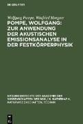 Pompe, Wolfgang: Zur Anwendung der akustischen Emissionsanalyse in der Festkörperphysik