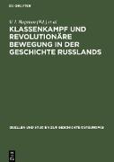 Klassenkampf und revolutionäre Bewegung in der Geschichte Russlands