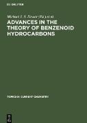 Advances in the Theory of Benzenoid Hydrocarbons