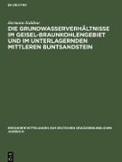 Die Grundwasserverhältnisse im Geisel-Braunkohlengebiet und im unterlagernden Mittleren Buntsandstein