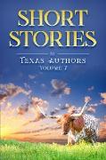 Short Stories by Texas Authors Volume 7