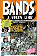 Bands I Useta Like III