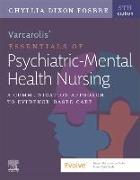 Varcarolis' Essentials of Psychiatric Mental Health Nursing: A Communication Approach to Evidence-Based Care