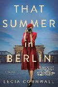 That Summer in Berlin