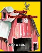 Country Farmhouse Blues