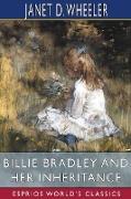 Billie Bradley and Her Inheritance (Esprios Classics)