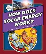 How Does Solar Energy Work?