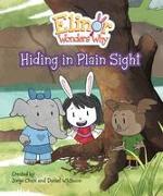 Elinor Wonders Why: Hiding In Plain Sight