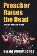 Preacher Raises the Dead: An Evan Wycliff Mystery