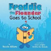 Freddie the Flounder Goes to School