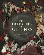 The Field Guide to Witches