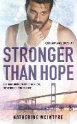 Stronger Than Hope