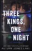 Three Kings, One Night (Lost Kings MC #2.5)