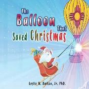 The Balloon That Saved Christmas