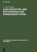 Zur Struktur und Entstehung des Perseidenstroms