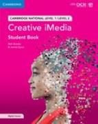 Cambridge National in Creative Imedia Student Book with Digital Access (2 Years): Level 1/Level 2 [With Access Code]