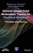 General Airgap Field Modulation Theory for Electrical Machines