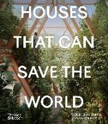 HOUSES THAT CAN SAVE THE WORLD