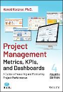 Project Management Metrics, KPIs, and Dashboards