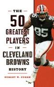 The 50 Greatest Players in Cleveland Browns History
