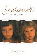 SENTIMENT A MEMOIR