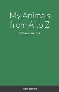 My Animals from A to Z