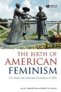 The Birth of American Feminism