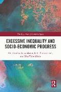 Excessive Inequality and Socio-Economic Progress