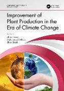 Improvement of Plant Production in the Era of Climate Change