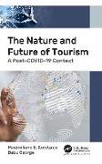 The Nature and Future of Tourism