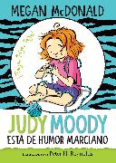 Judy Moody está de humor marciano/ Judy Moody Mood Martian