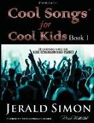 Cool Songs for Cool Kids (book 1)