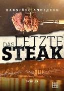 Das letzte Steak
