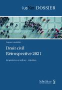 Droit civil -Rétrospective 2021 (PrintPlu§)