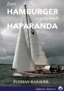 Zwei Hamburger segeln nach Haparanda