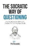 The Socratic Way Of Questioning