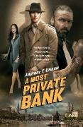A Most Private Bank