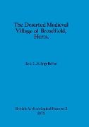 The Deserted Medieval Village of Broadfield, Herts