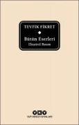 Bütün Eserleri Elestirel Basim - Tevfik Fikret Ciltli