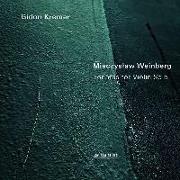 Mieczyslaw Weinberg: Sonaten für Violine solo Nr.1-3