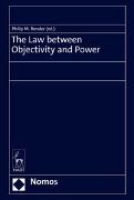 The Law between Objectivity and Power