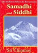 Samadhi und Siddhi - Die höchsten Höhen des Bewusstseins