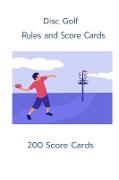 Disc Golf Rules and Scorecards 200 Scorecards