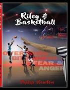 Riley & Basketball