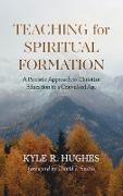 Teaching for Spiritual Formation